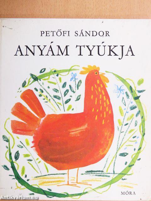 Anyám tyúkja
