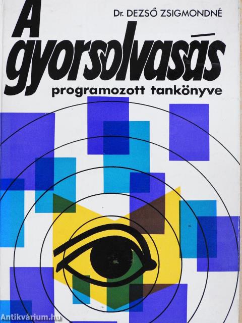A gyorsolvasás programozott tankönyve