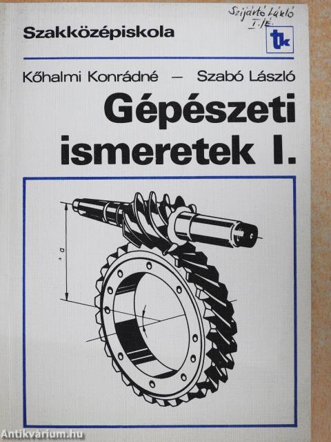 Gépészeti ismeretek I.