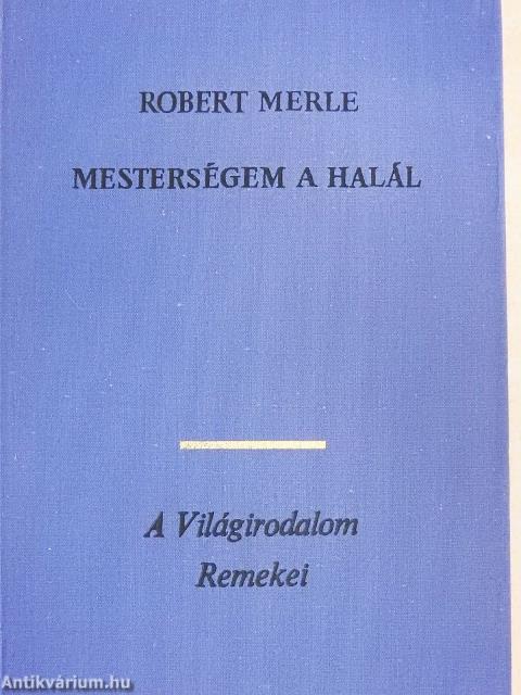 Mesterségem a halál