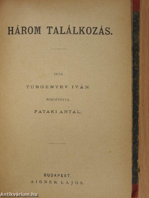 A fatalista/Három találkozás/Az óra/Boldogtalan/Költemények prózában