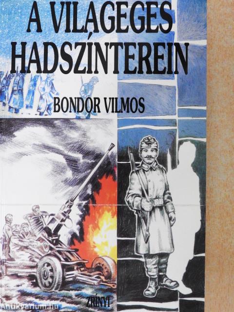 A világégés hadszínterein