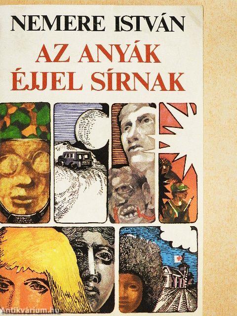 Az anyák éjjel sírnak