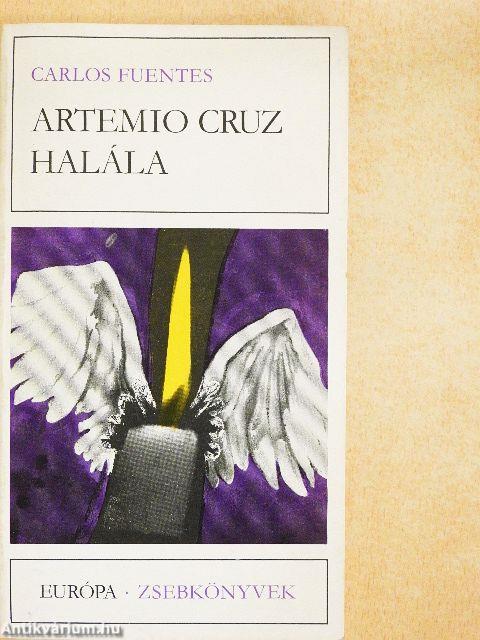Artemio Cruz halála