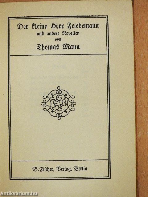 Der kleine Herr Friedemann und andere Novellen (gótbetűs)