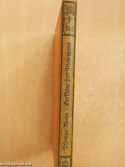 Der kleine Herr Friedemann und andere Novellen (gótbetűs)