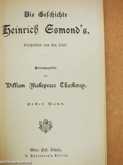 Die Geschichte Heinrich Esmond's I-II. (gótbetűs)