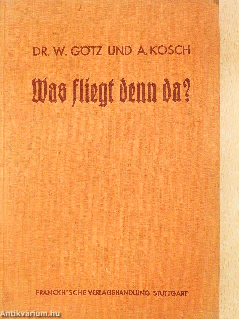 Was fliegt denn da? (gótbetűs)