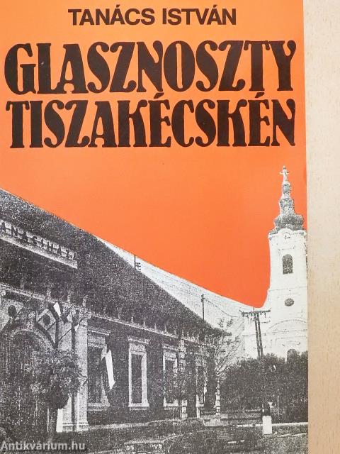 Glasznoszty Tiszakécskén