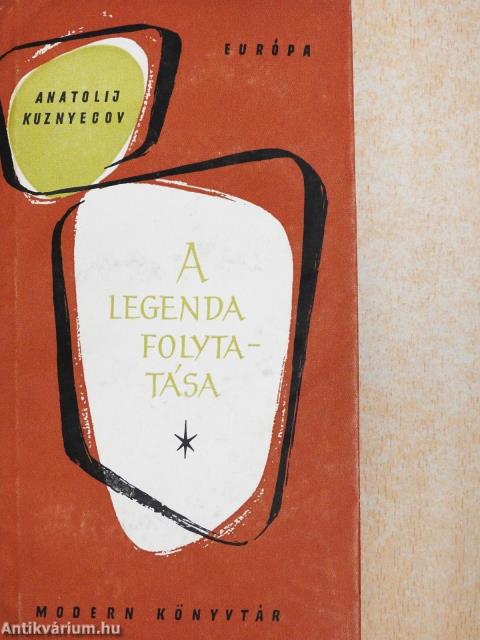 A legenda folytatása