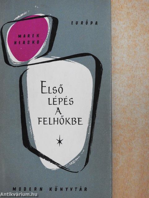 Első lépés a felhőkbe