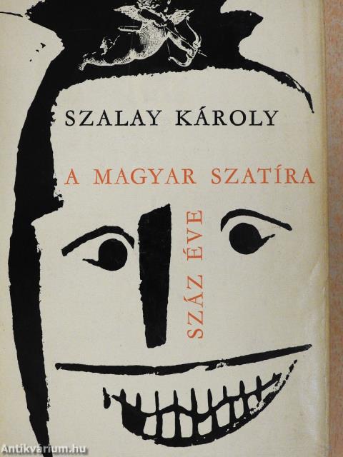 A magyar szatíra száz éve