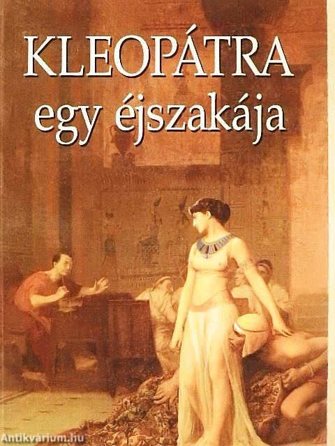 Kleopátra egy éjszakája
