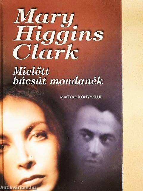 Mielőtt búcsút mondanék