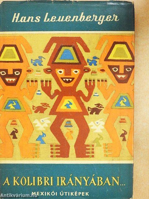 A kolibri irányában...