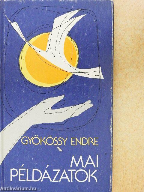 Mai példázatok