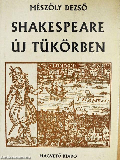 Shakespeare új tükörben