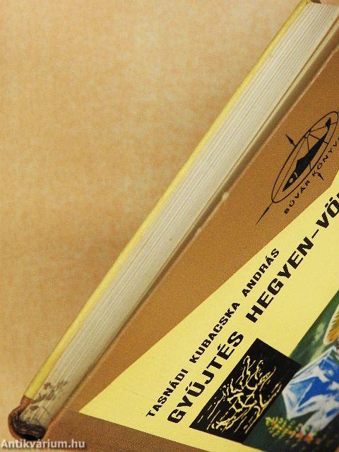 Gyűjtés hegyen-völgyön