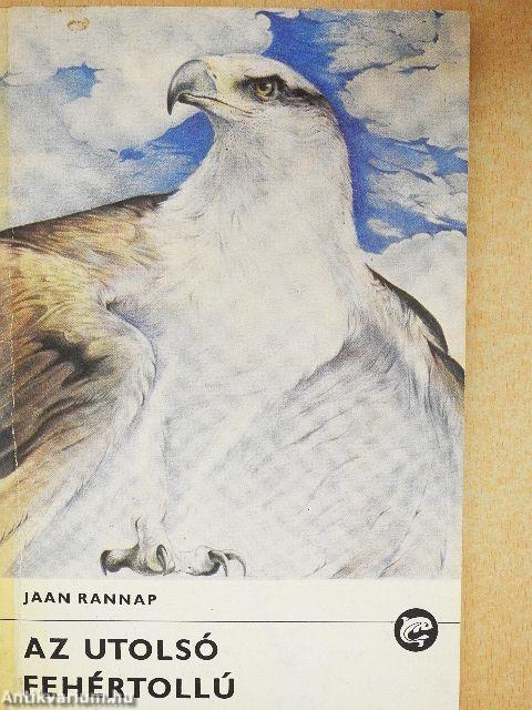 Az utolsó fehértollú