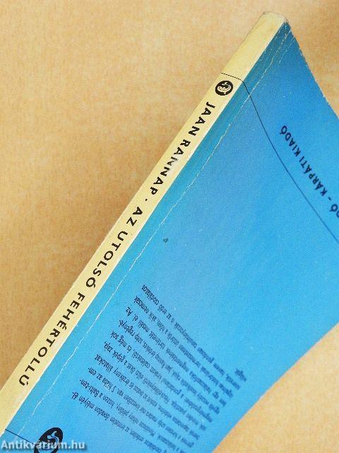 Az utolsó fehértollú