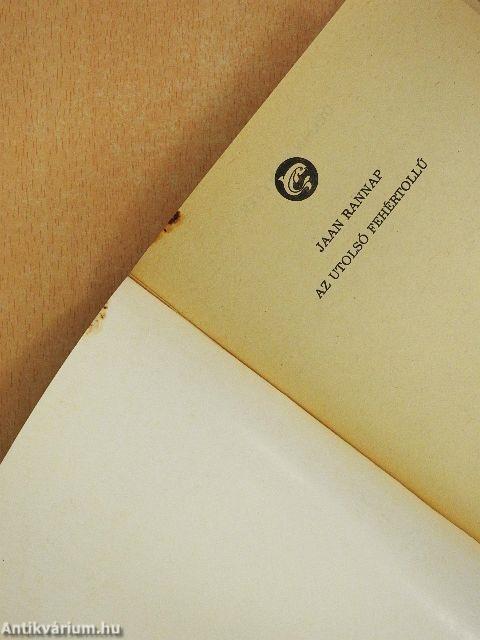 Az utolsó fehértollú