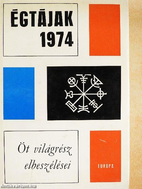 Égtájak 1974