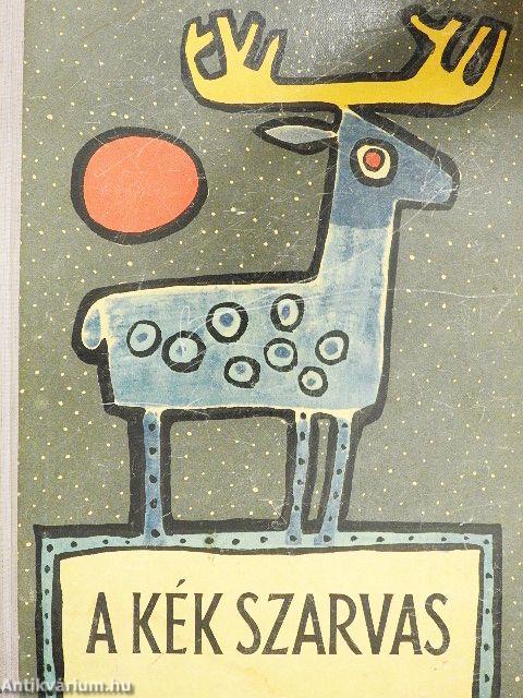 A kék szarvas