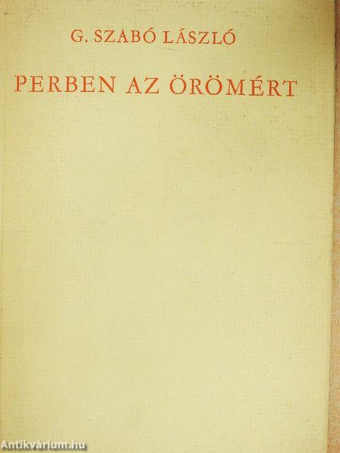Perben az örömért