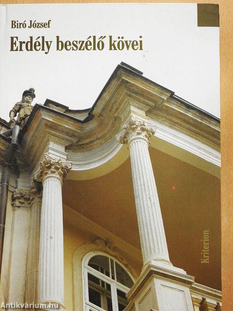 Erdély beszélő kövei