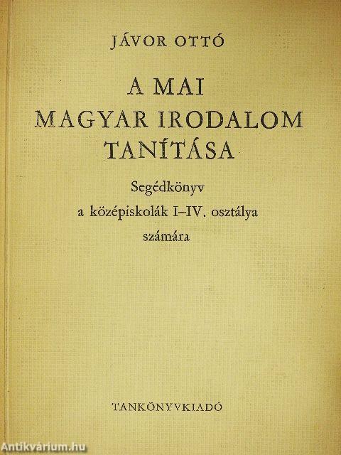 A mai magyar irodalom tanítása