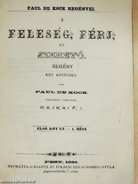 A feleség, férj és szerető I/1-2-II/1-2.