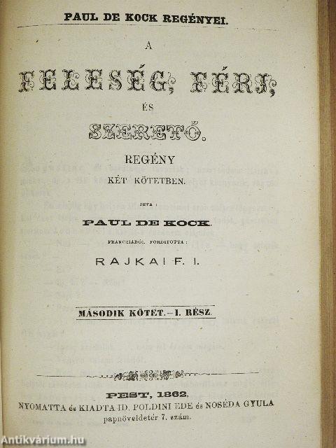 A feleség, férj és szerető I/1-2-II/1-2.