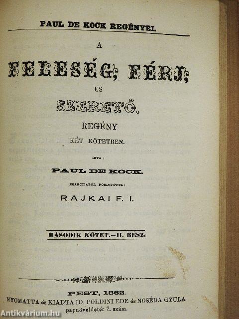 A feleség, férj és szerető I/1-2-II/1-2.