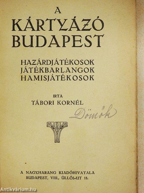 A kártyázó Budapest