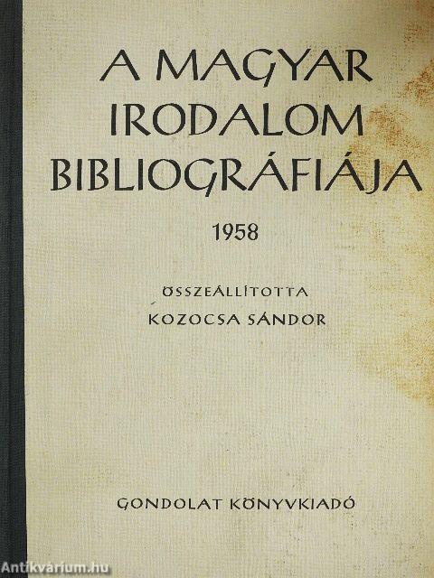 A magyar irodalom bibliográfiája 1958
