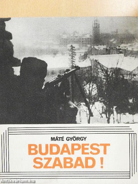 Budapest szabad!