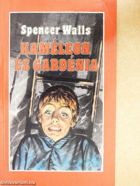 Kaméleon és gardénia