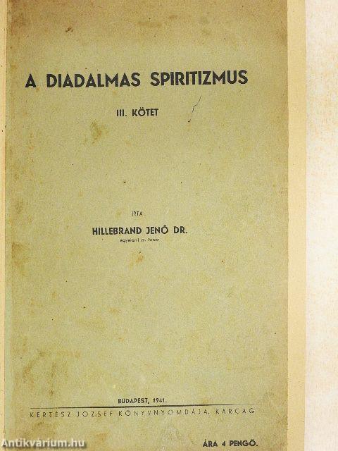 A diadalmas spiritizmus III.