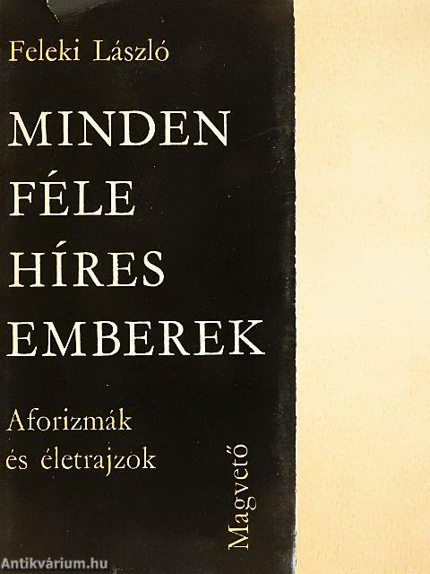 Mindenféle Híres Emberek