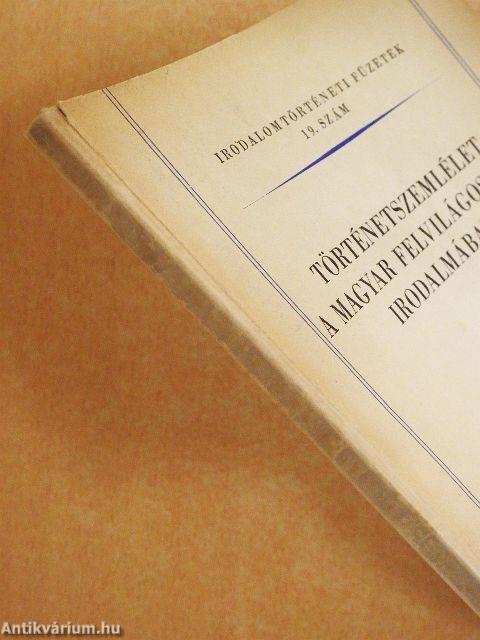 Történetszemlélet a magyar felvilágosodás irodalmában