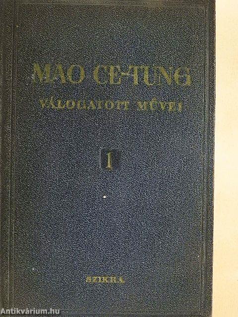 Mao Ce-Tung válogatott művei 1.
