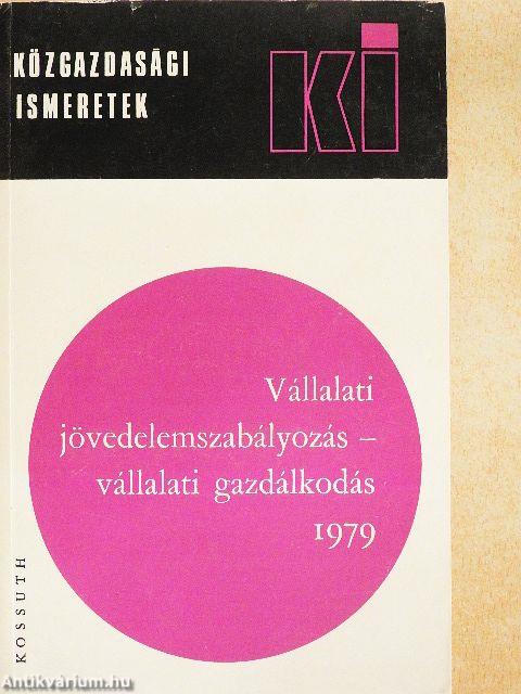 Vállalati jövedelemszabályozás - vállalati gazdálkodás 1979