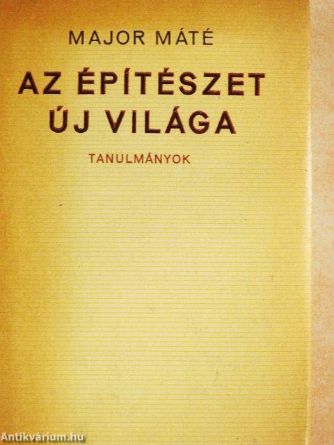 Az építészet új világa