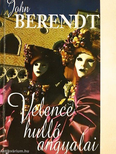 Velence hulló angyalai