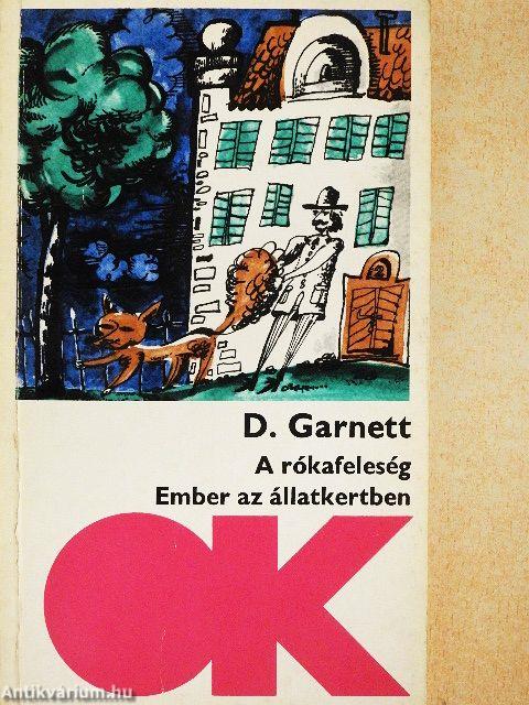 A rókafeleség/Ember az állatkertben