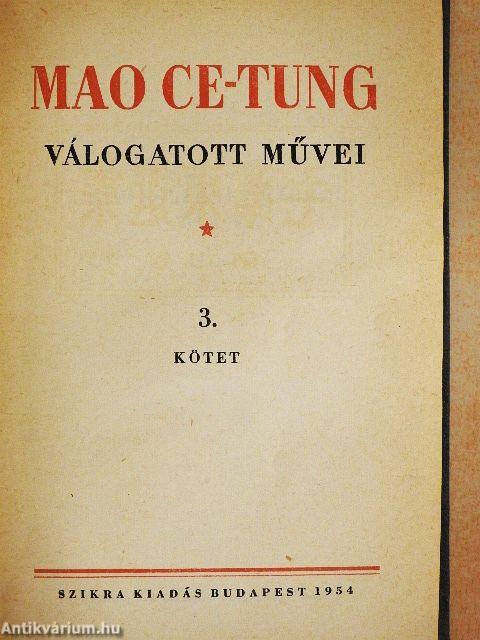 Mao Ce-Tung válogatott művei 3.