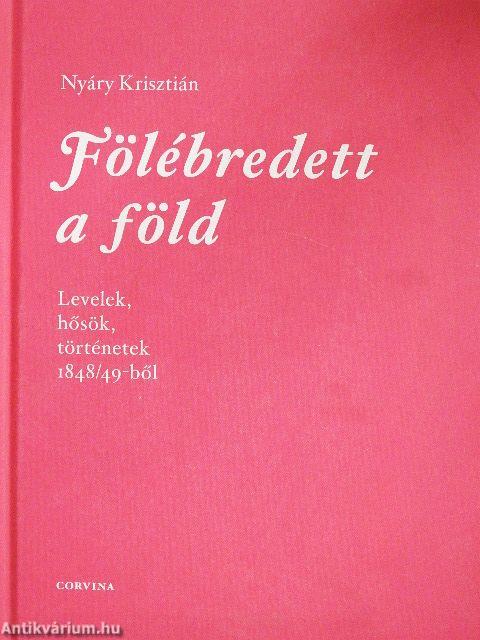 Fölébredett a föld