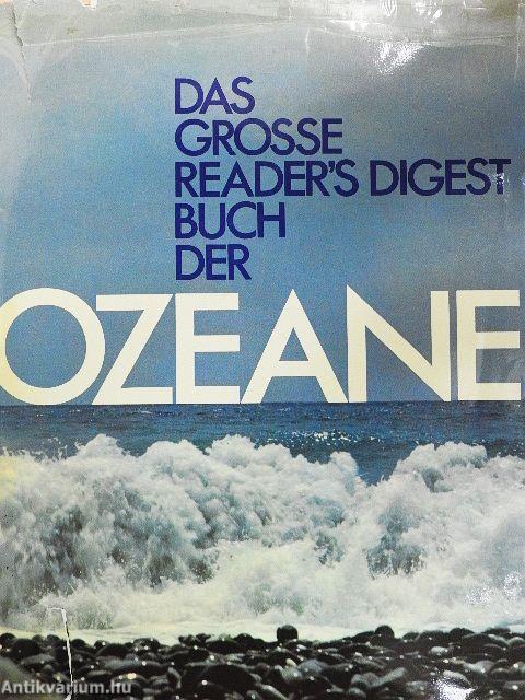 Das große Reader's Digest Buch der Ozeane