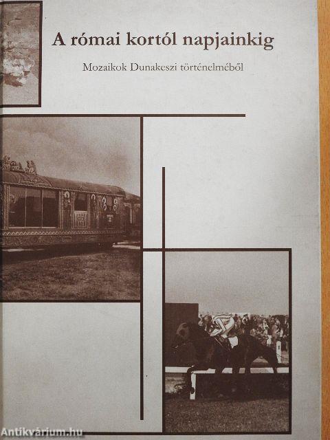 A római kortól napjainkig