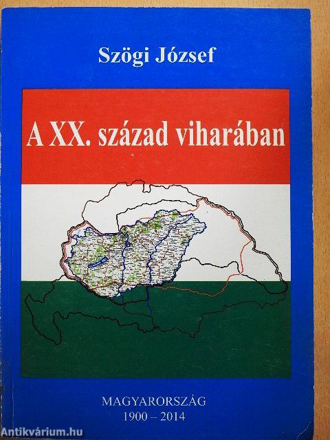 A XX. század viharában